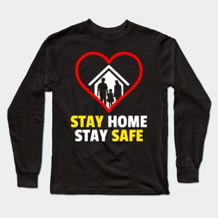 Stay At Home Long Sleeve T-Shirt